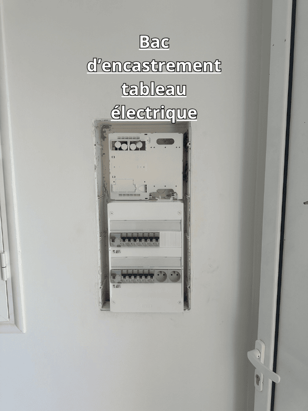 Bac d’encastrement tableau électrique